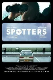 Spotters movie poster