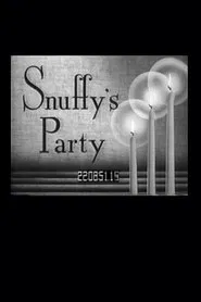 Snuffy's Party movie poster
