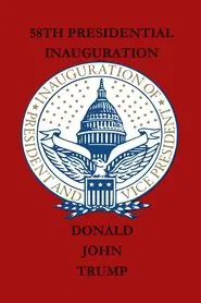 The Inauguration of Donald Trump movie poster