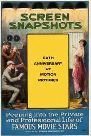 Poster do filme Screen Snapshots' 50th Anniversary of Motion Pictures