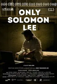 Only Solomon Lee movie poster