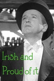 Irish and Proud of It movie poster