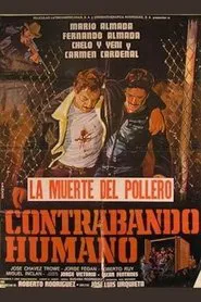 Contrabando Humano movie poster