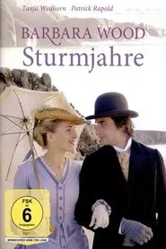 Barbara Wood - Sturmjahre movie poster