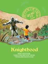 Knighthood movie poster