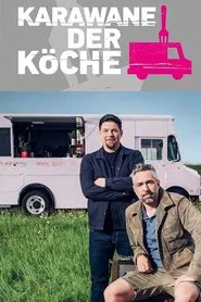 Karawane der Köche tv show poster