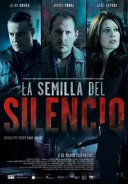 La semilla del silencio movie poster
