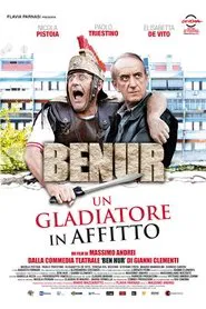Benur - Un gladiatore in affitto movie poster