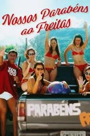 Nossos Parabéns ao Freitas movie poster