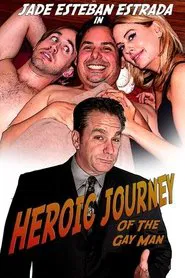 Heroic Journey of the Gay Man movie poster
