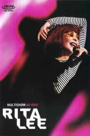 Multishow Ao Vivo: Rita Lee movie poster