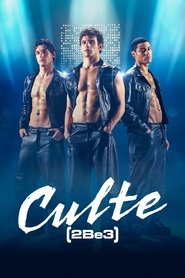 Culte - 2Be3 tv show poster