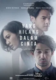 Yang Hilang Dalam Cinta movie poster