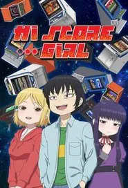 Hi Score Girl tv show poster