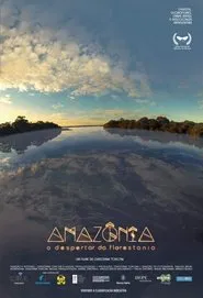Amazônia - O Despertar da Florestania movie poster