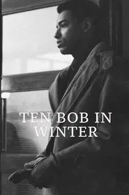 Ten Bob in Winter movie poster