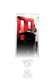 When Can I See You? movie poster