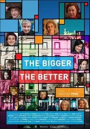 Poster do filme The Bigger, the Better
