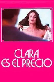 Clara es el precio movie poster