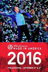 Coldplay - Budweiser Made in America Festival movie poster