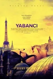 Yabancı movie poster