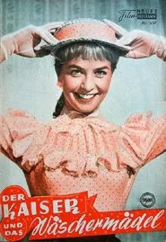 Der Kaiser und das Wäschermädel movie poster