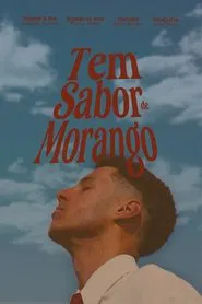 Tem sabor de morango movie poster