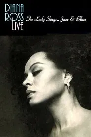 Poster do filme Diana Ross: The Lady Sings Jazz and Blues