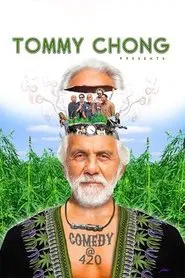 Tommy Chong Presents Comedy at 420 movie poster