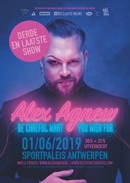 Alex Agnew: Be Careful What You Wish For movie poster