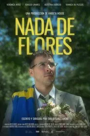 Nada de Flores movie poster