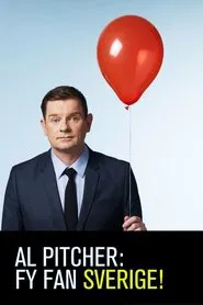 Al Pitcher: Fy Fan Sweden! movie poster