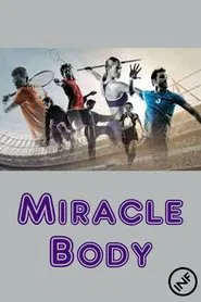 Miracle Body tv show poster