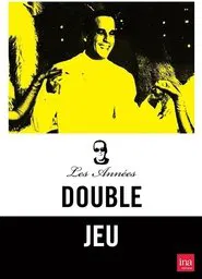 Double Jeu tv show poster