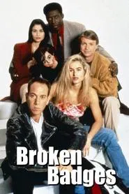 Broken Badges tv show poster