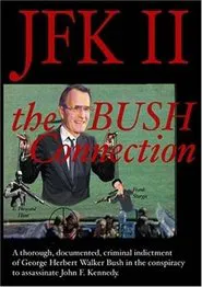 Poster do filme JFK II: The Bush Connection