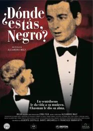¿Dónde estás, Negro? movie poster