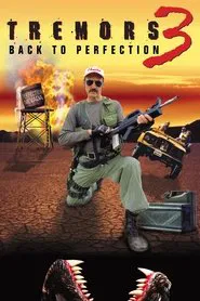 Tremors 3: Back to Perfection movie poster