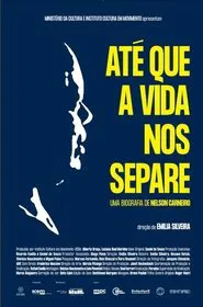 Nelson Carneiro: Knight of Democracy movie poster