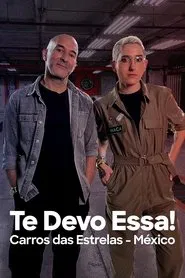 Te Debo Una: Celebridades y Autos tv show poster