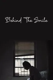 Behind The Smile movie poster