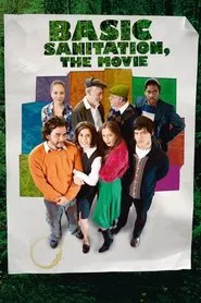 Basic Sanitation, the Movie movie poster