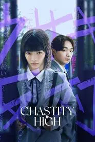 Chastity High tv show poster