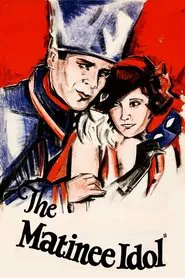 The Matinee Idol movie poster