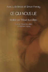 Ce qui nous lie movie poster