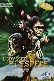 Poster da série L'Odyssée de l'espèce