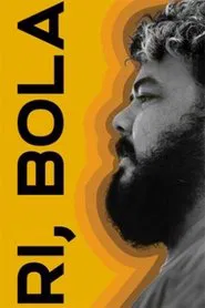 Poster do filme Ri, Bola