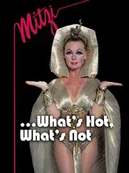 Mitzi... What's Hot, What's Not movie poster