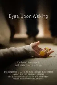 Eyes Upon Waking movie poster