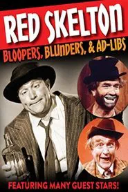 Poster do filme Red Skelton: Bloopers, Blunders, and Ad Libs